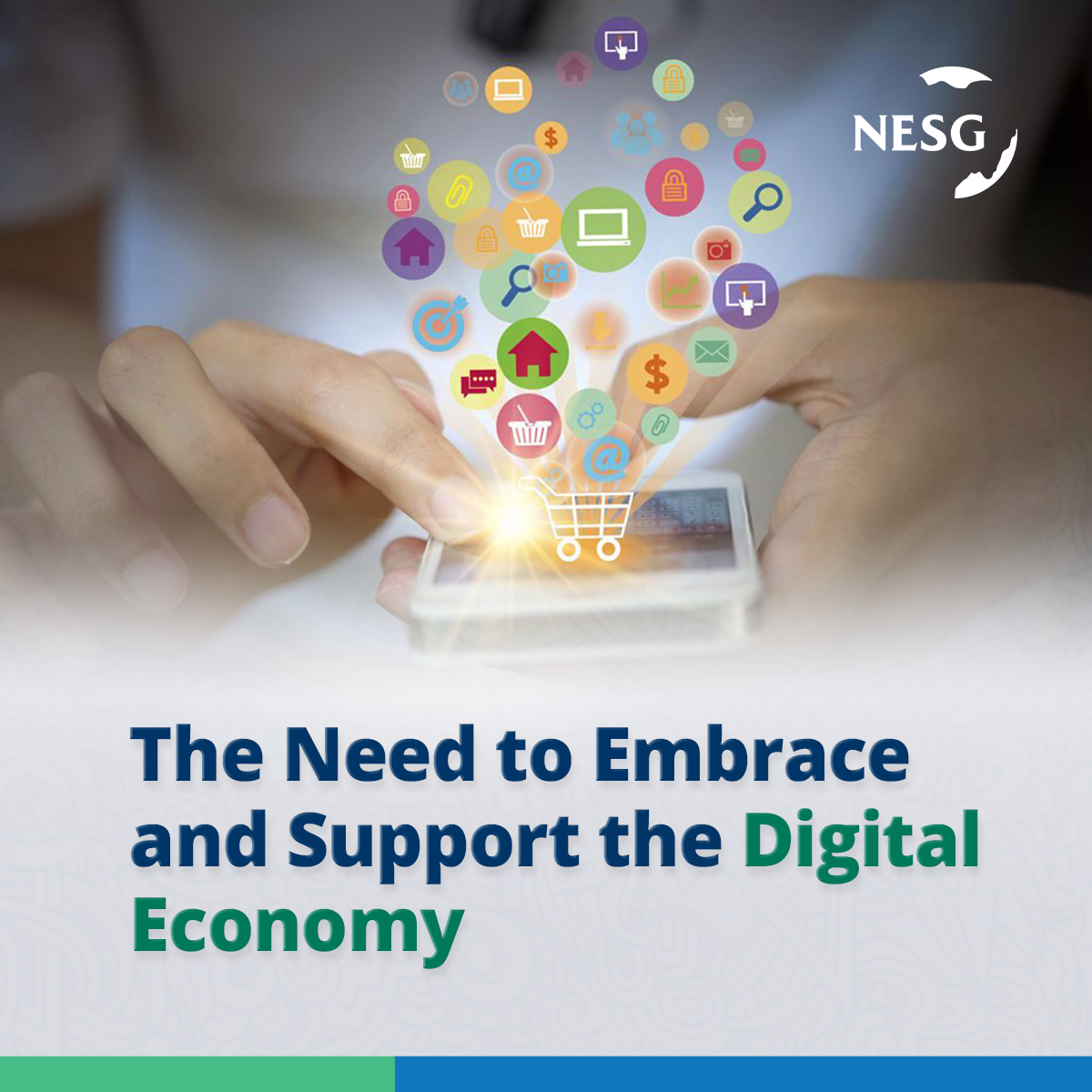 The Need to Embrace and Support the Digital Economy